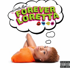 #ForeverLoretta