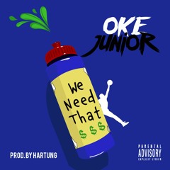 We Need That (Prod. Hartung)