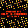 Crazy Ex-Girlfriend S:2 | Who Is Josh’s Soup Fairy?; When Do I Get to Spend Time with Josh? E:8 & E:9 | AfterBuzz TV AfterShow