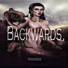 Krayzius - Backwards