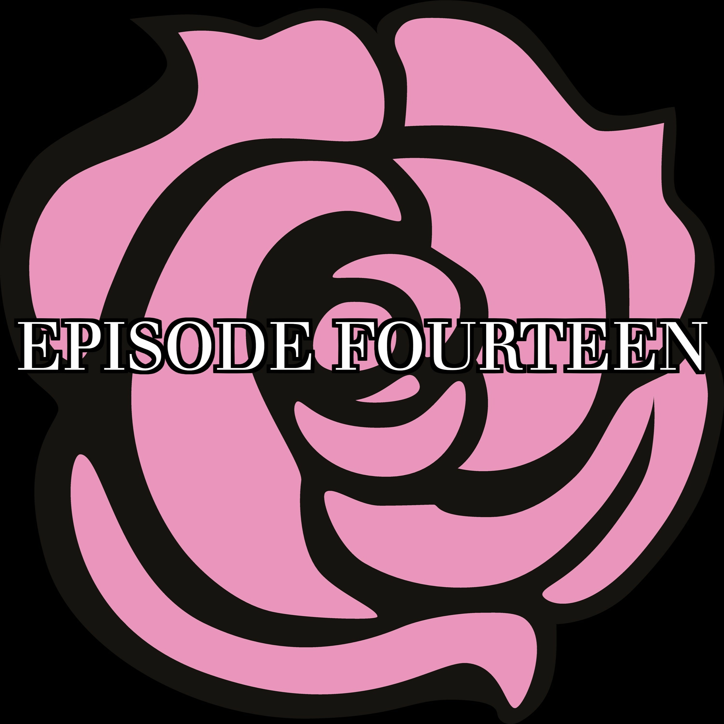 Episode Fourteen - The Boys of the Black Rose episode artwork