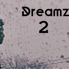 Dreamz 2