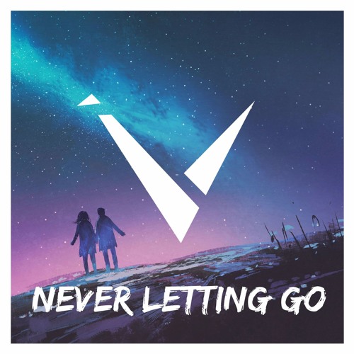 Stream Never Letting Go by Vexento | Listen online for free on SoundCloud