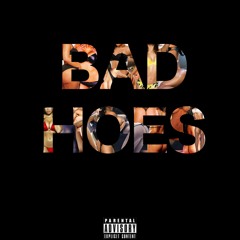 bad hoes