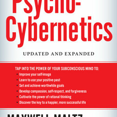 Psycho-Cybernetics by Maxwell Maltz, read by Matt Furey