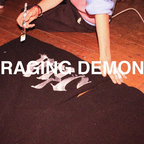 RAGING DEMON (w/  BOYGOLD)