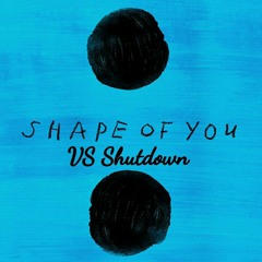 Shape Of You - Ed sheeran vs Skepta Shutdown