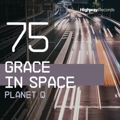 Grace In Space — Planet Q (Original Mix)