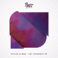 Stylus & Wax - I See You Say