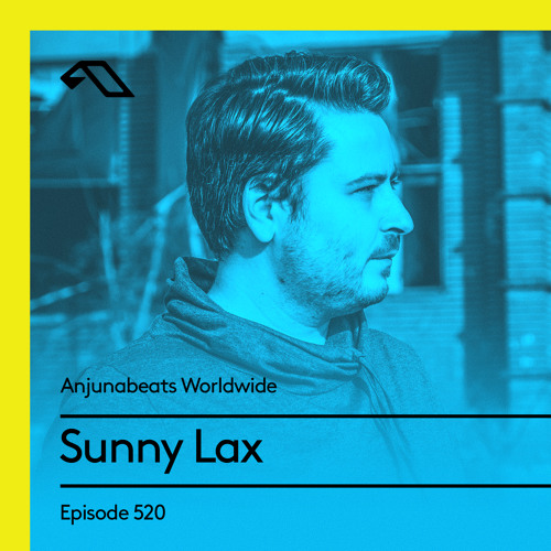 Stream Anjunabeats Worldwide 520 with Sunny Lax by