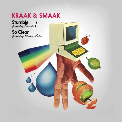 Kraak & Smaak - Stumble Ft. Parcels (Richard Dorfmeister Remix)