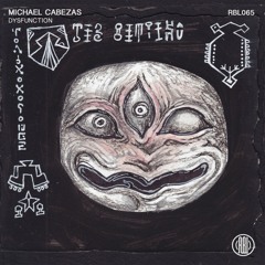 Michael Cabezas - Dysfunction (Original Mix) 160Kbps