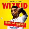 Best Of Wizkid Volume 2