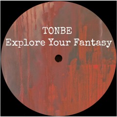 Tonbe - Explore Your Fantasy - FREE DOWNLOAD