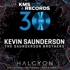 005 Halcyon SF Live - KMS30 Kevin Saunderson