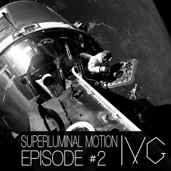 Superluminal Motion | Episode #2