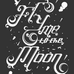 Fly Me To The Moon (COVER)