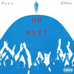 "Up Next" (Prod. By) Peet