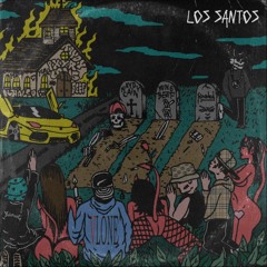 LOS SANTOS - 2K14DPG (ex. PXXR GVNG)