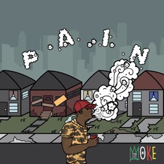 Pain (Prod. by L.A. Chase)
