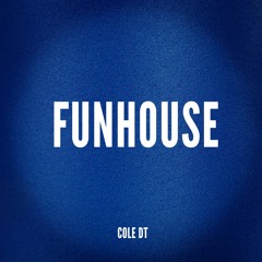 Funhouse