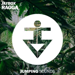 JayboX - Ragga (Original Mix) [JUMPING SOUNDS]