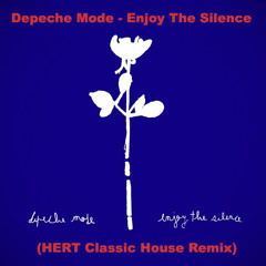 Depeche Mode - Enjoy The Silence (HERT Classic House Remix)