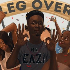Leg Over ( Vibez Video ) Ft Wizkid  Eddie Kadi  Maleek Berry