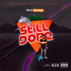 Still Dope (ft. Dorian & Tre Smith)