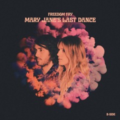 Freedom Fry - Mary Jane's Last Dance (Cover)