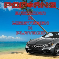 BAZOOKA x MEISTEREN x PLAYBOII - POPSANG