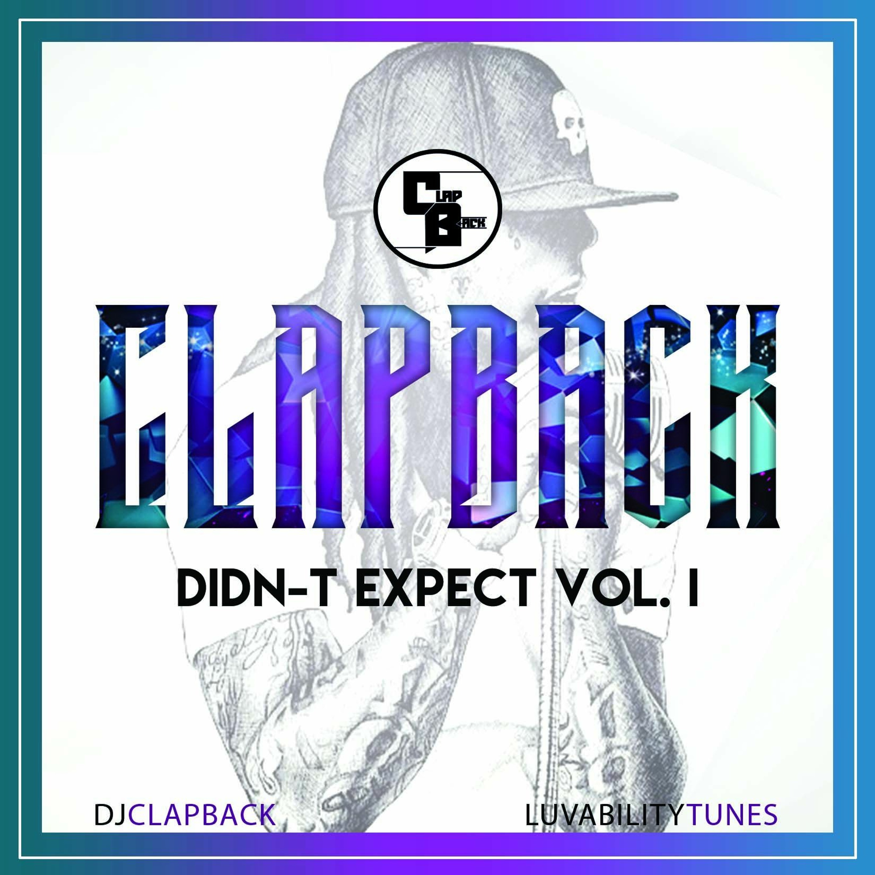 CLAPBACK MIXTAPES