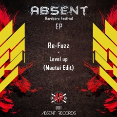 Re - Fuzz - Level Up (Maotai's Frenchcore Edit)
