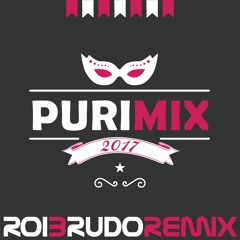 PuriMix 2017 (DJ Roi Brudo)