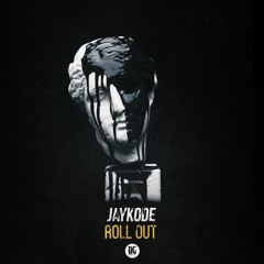 JayKode - Roll Out