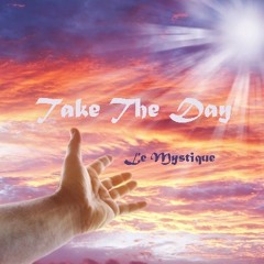 Take The Day