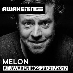Melon @Awakenings Eindhoven (28-01-2017)