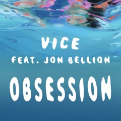 Obsession Ft. Jon Bellion