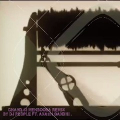 Chand Si Mehbooba Remix By Dj People Ft. Akash Gandhi