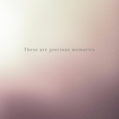 A Cerulean State - These are precious memories II