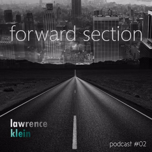 Lawrence Klein - Forward Section #02