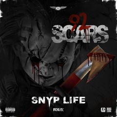 Snyp Life - 92 Scars(Dirty)