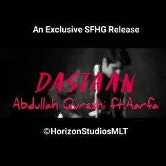 Dastaan - Abdullah Qureshi(Horizon Studios ER 2017).mp3