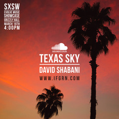 Texas Sky (Prod. by Cheta Meister)
