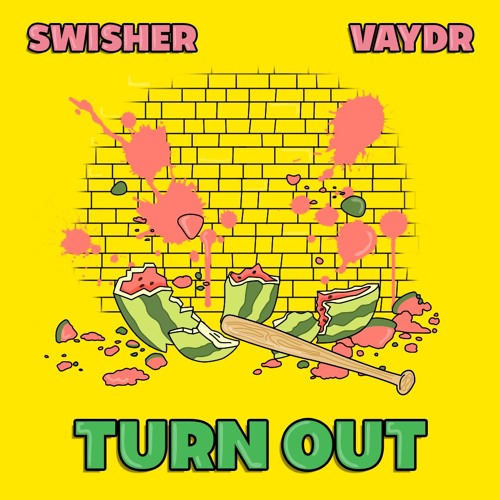 Swisher & Vaydr - Turn Out