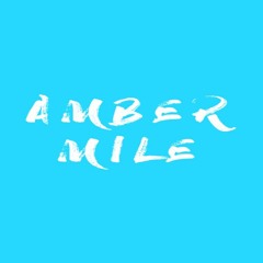 Amber Mile (Demo)