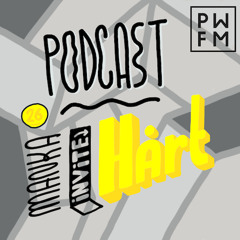 Podcast PWFM026 : Hårt 🦀