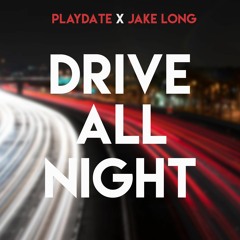 Drive All Night