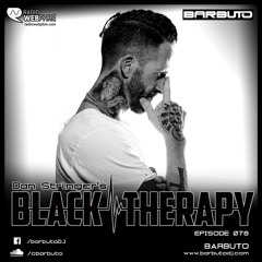 Barbuto - Black Therapy EP078 on Radio WebPhre.com