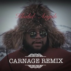 Khalid - Angels (Carnage Remix)